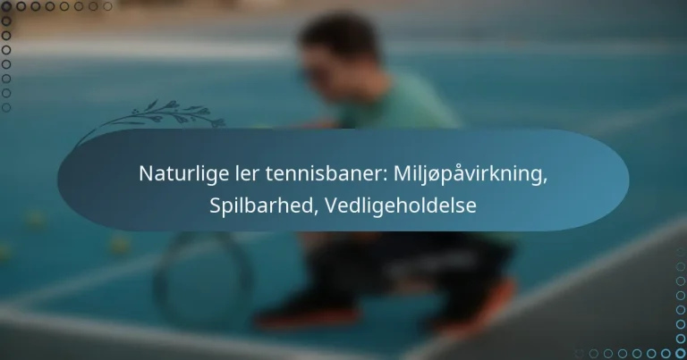 featured-image-naturlige-ler-tennisbaner-miljopavirkning-spilbarhed-vedligeholdelse